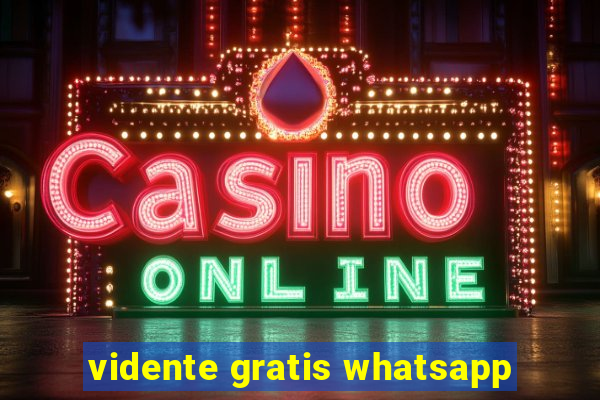 vidente gratis whatsapp